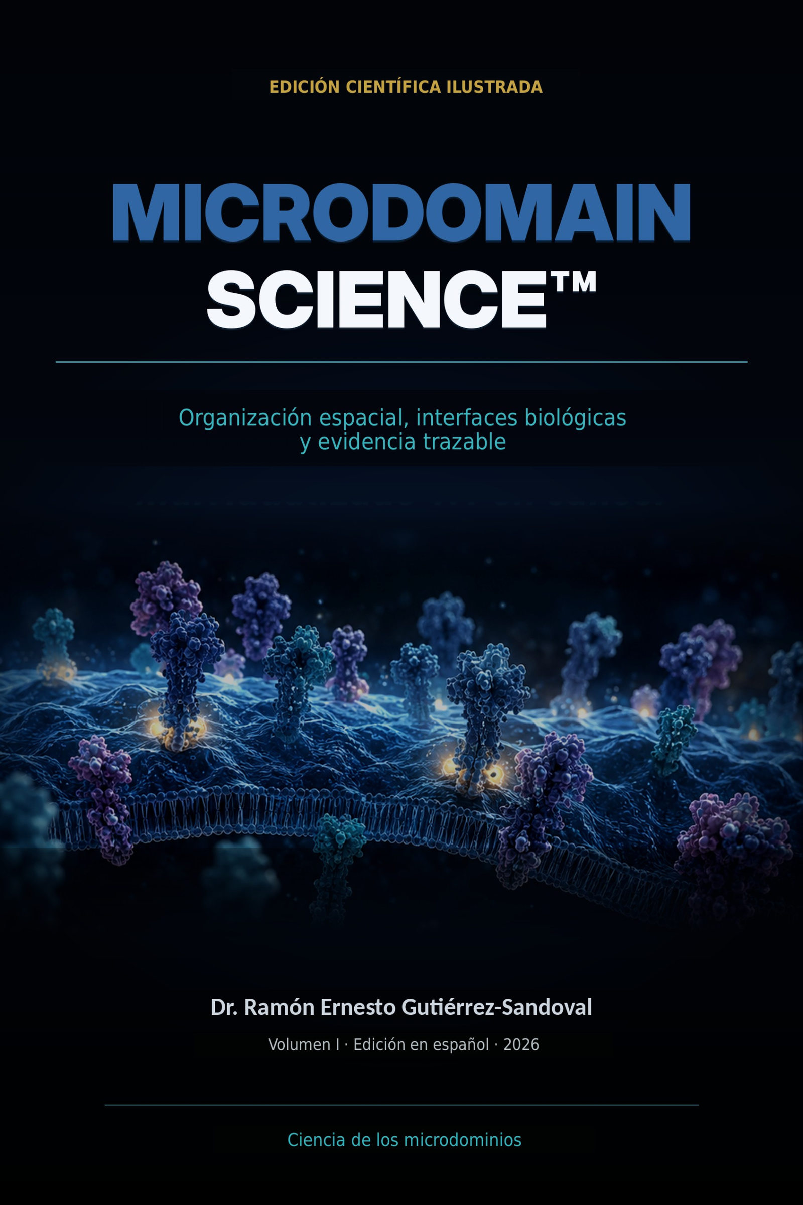 Microdomain Science book cover - Dr. Ramón Ernesto Gutiérrez-Sandoval